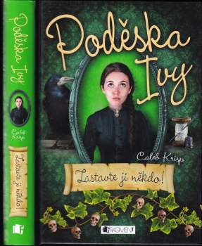 Caleb Krisp: Poděska Ivy