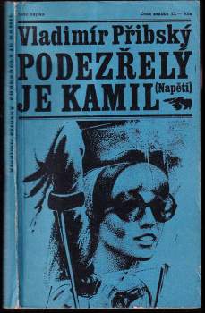 Podezřelý je Kamil