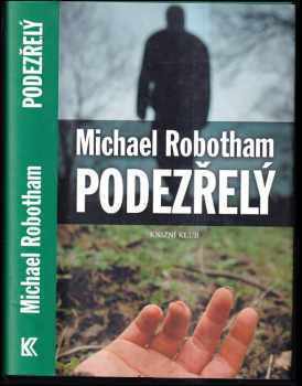 Michael Robotham: Podezřelý