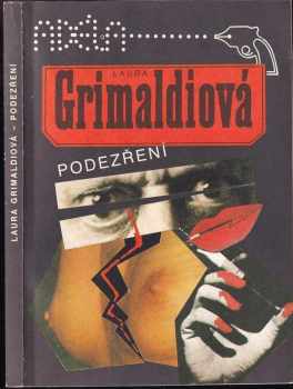 Laura Grimaldi: Podezření