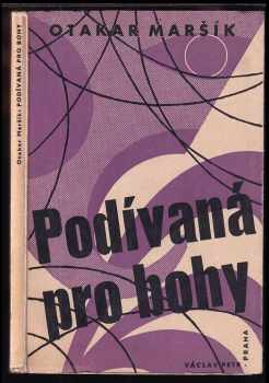 Podívaná pro bohy