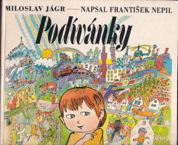 František Nepil: Podívánky