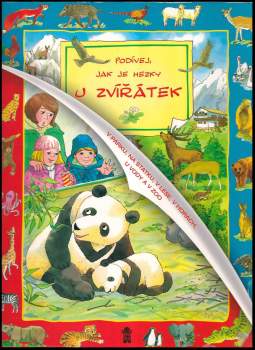 Podívej, jak je hezky u zvířátek