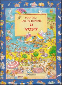 Podívej, jak je krásně u vody