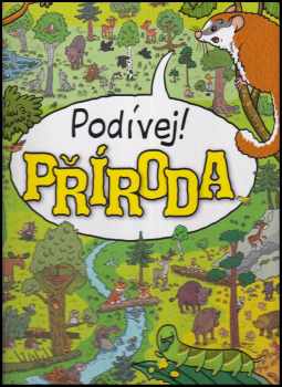 Tomasz Samojlik: Podívej! Příroda