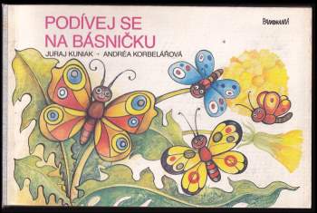 Juraj Kuniak: Podívej se na básničku