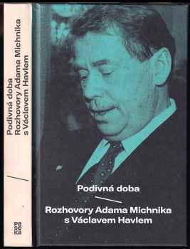 Václav Havel: Podivná doba