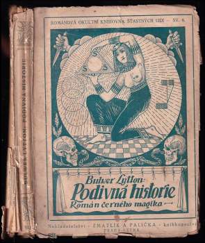 Edward Bulwer Lytton Lytton: Podivná historie