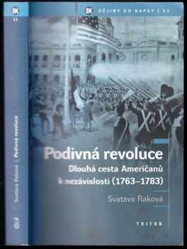Svatava Raková: Podivná revoluce