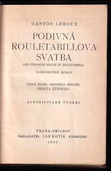 Gaston Leroux: Podivná Rouletabillova svatba