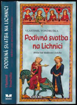 Podivná svatba na Lichnici