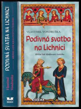 Podivná svatba na Lichnici