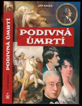 Jan Bauer: Podivná úmrtí