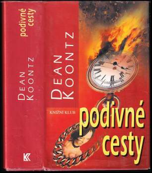 Dean R Koontz: Podivné cesty