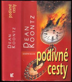 Dean R Koontz: Podivné cesty