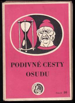 Podivné cesty osudu a jiné povídky různých autorů