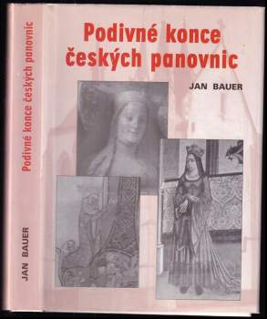 Podivné konce českých panovnic