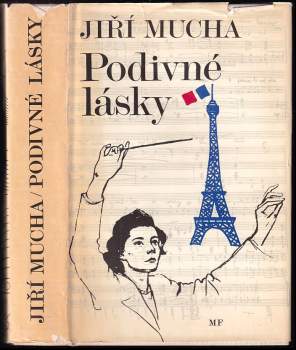 Jiří Mucha: Podivné lásky