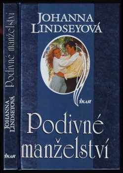 Johanna Lindsey: Podivné manželství