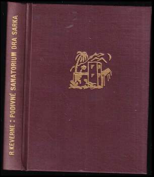 Podivné sanatorium Dra Sarka