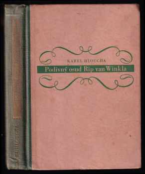 Karel Hloucha: Podivný osud Rip van Winkla