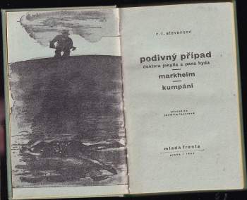Robert Louis Stevenson: Podivný případ doktora Jekylla a pana Hyda ; Markheim ; Kumpáni