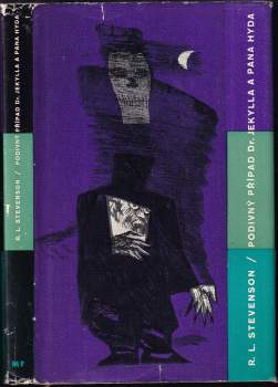 Robert Louis Stevenson: Podivný případ doktora Jekylla a pana Hyda ; Markheim ; Kumpáni