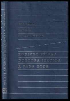 Robert Louis Stevenson: Podivný případ doktora Jekylla a pana Hyda