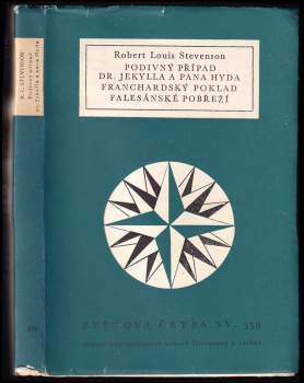 Robert Louis Stevenson: Podivný případ dr. Jekylla a pana Hyda ; Franchardský poklad ; Falesánské pobřeží