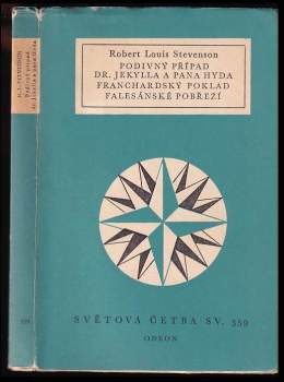 Robert Louis Stevenson: Podivný případ dr. Jekylla a pana Hyda ; Franchardský poklad ; Falesánské pobřeží