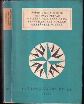 Podivný případ dr. Jekylla a pana Hyda ; Franchardský poklad ; Falesánské pobřeží - Robert Louis Stevenson (1966, Odeon) - ID: 807718