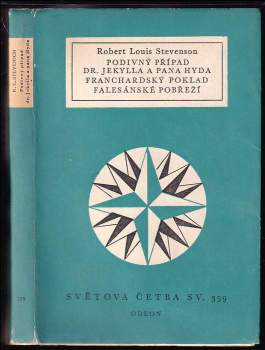 Robert Louis Stevenson: Podivný případ dr. Jekylla a pana Hyda ; Franchardský poklad ; Falesánské pobřeží
