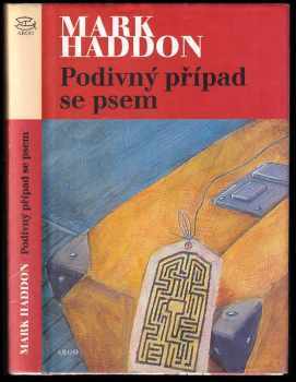 Podivný případ se psem - Mark Haddon (2003, Argo) - ID: 796465