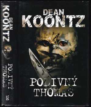 Dean R Koontz: Podivný Thomas
