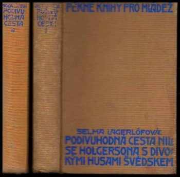 Podivuhodná cesta Nilse Holgersona s divokými husami Švédskem