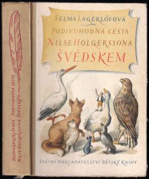 Selma Lagerlöf: Podivuhodná cesta Nilse Holgerssona Švédskem
