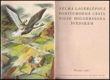 Selma Lagerlöf: Podivuhodná cesta Nilse Holgerssona Švédskem