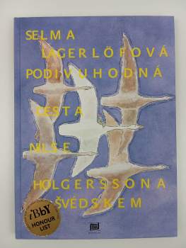 Podivuhodná cesta Nilse Holgerssona Švédskem