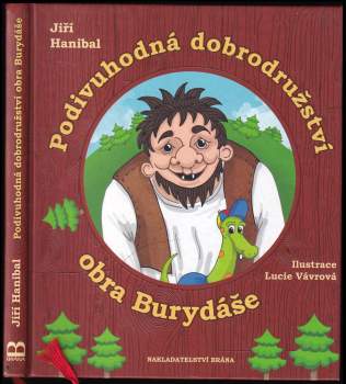 Jiří Hanibal: Podivuhodná dobrodružství obra Burydáše