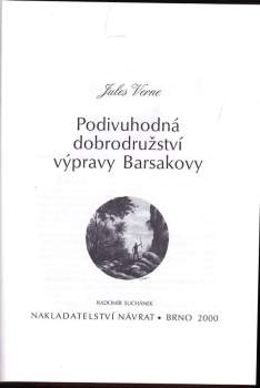 Jules Verne: Podivuhodná dobrodružství výpravy Barsakovy