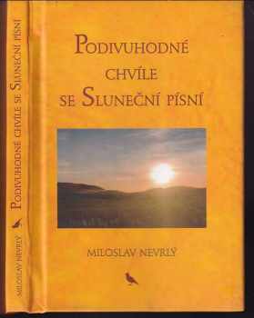 Podivuhodné chvíle se Sluneční písní