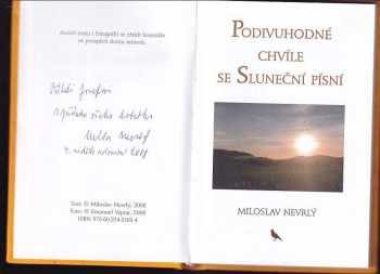 Miloslav Nevrlý: Podivuhodné chvíle se Sluneční písní