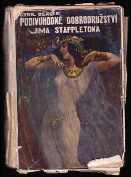 Podivuhodné dobrodružství Jima Stappletona - La merveilleuse aventure de Jim Stappleton - pouze do strany 288!!!