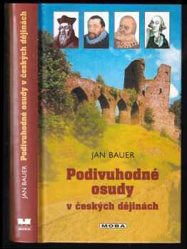 Podivuhodné osudy v českých dějinách II
