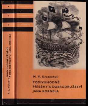 Podivuhodné příběhy a dobrodružství Jana Kornela