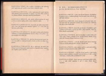Miloš Václav Kratochvíl: Podivuhodné příběhy a dobrodružství Jana Kornela jak je zažil na souši i na moři, mezi soldáty, galejníky, piráty, Indiány, lidmi dobrými i špatnými, sám vždy věren svému srdci