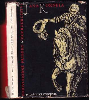 Podivuhodné příběhy a dobrodružství Jana Kornela