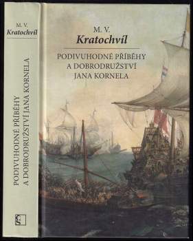 Podivuhodné příběhy a dobrodružství Jana Kornela