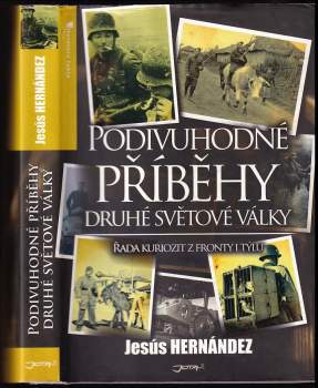 Podivuhodné příběhy druhé světové války