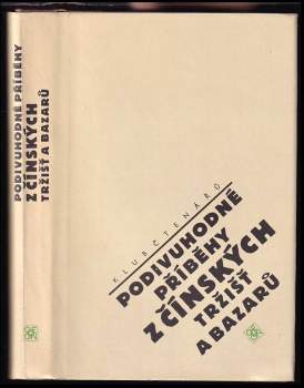 Podivuhodné příběhy z čínských tržišť a bazarů (1991, Odeon) - ID: 815975